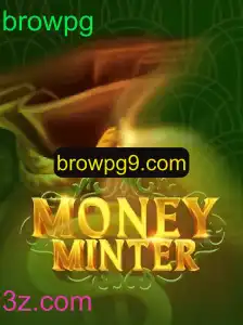 Explorando o Universo de MoneyMinter: O Novo Browpg em Alta no Mundo dos Jogos